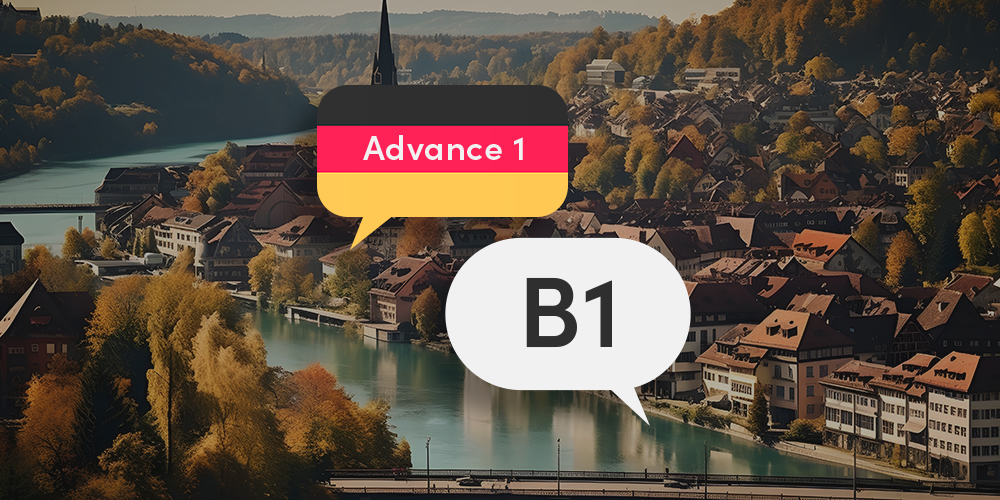 Learn the German Language: German B1 Course [Advanced 1]