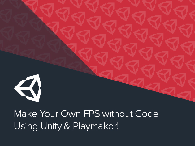 Make Your Own FPS without Code Using Unity & Playmaker 