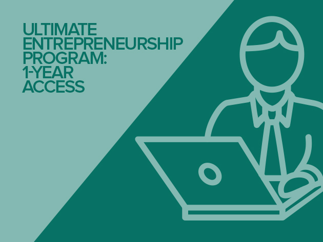 Ultimate Entrepreneurship Program: 1-Yr Access