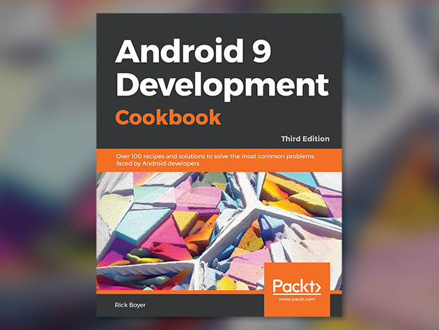 Android 9 Development Cookbook [eBook]