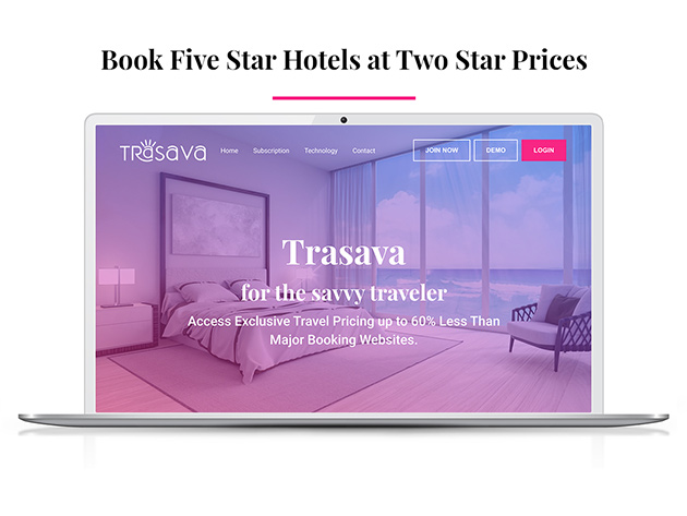 Book 5-Star Hotels at 2-Star Prices With Trasava: 1-Yr Membership