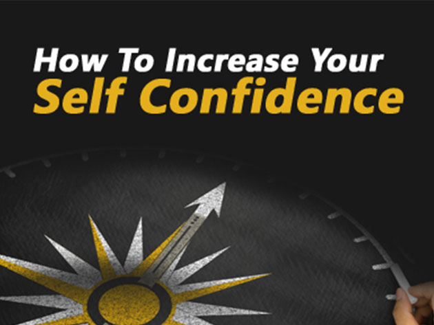 How to Increase Your Self-Confidence