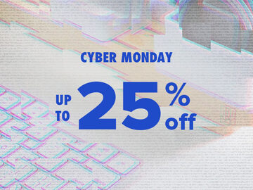 Cyber Monday Deals up to 25 off