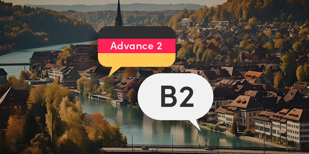 Learn the German Language: German B2 Course [Advanced 2]