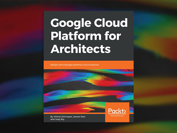 Google Cloud Platform for Architects - Product Image