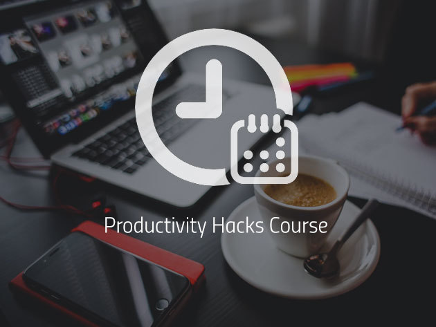 Productivity Hacks Course