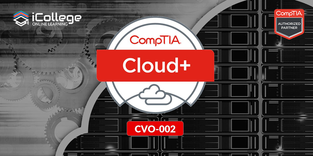 CompTIA Cloud+ (CV0-002)