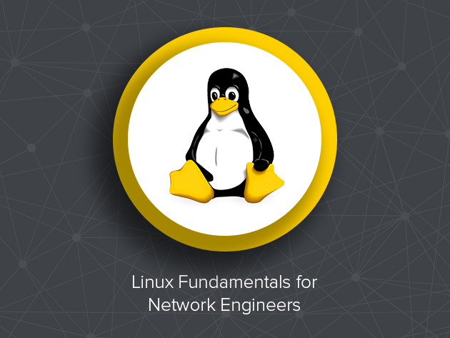 Linux Fundamentals for Network Engineers