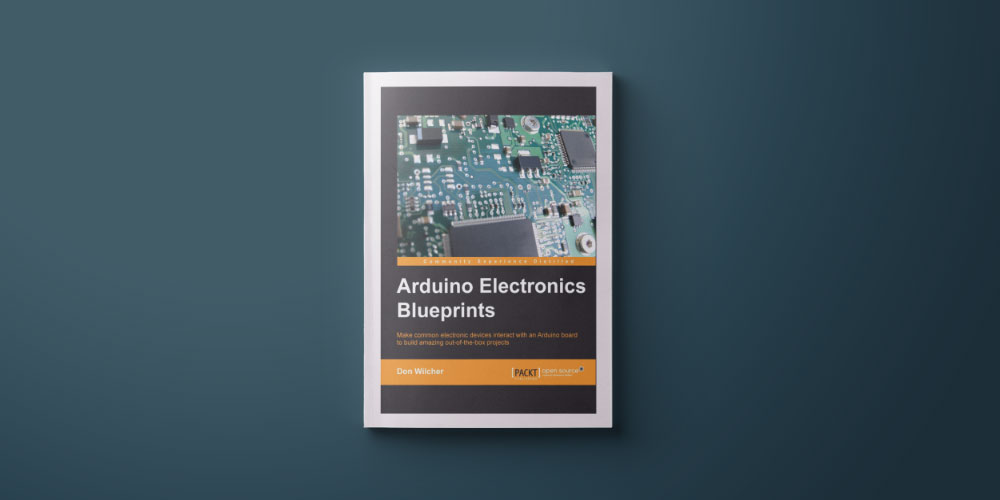 Arduino Electronics Blueprints