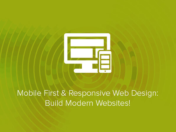 Mobile First & Responsive Web Design: Build Modern Websites! - Product Image
