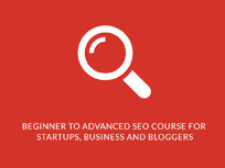 Beginner to Advanced SEO Course for Startups, Businesses & Bloggers - Product Image