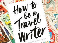 How To Be A Travel Writer - Product Image