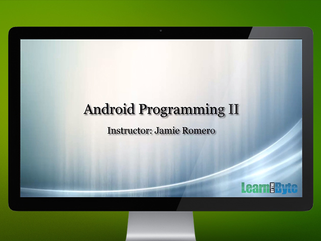 Intermediate Android Development