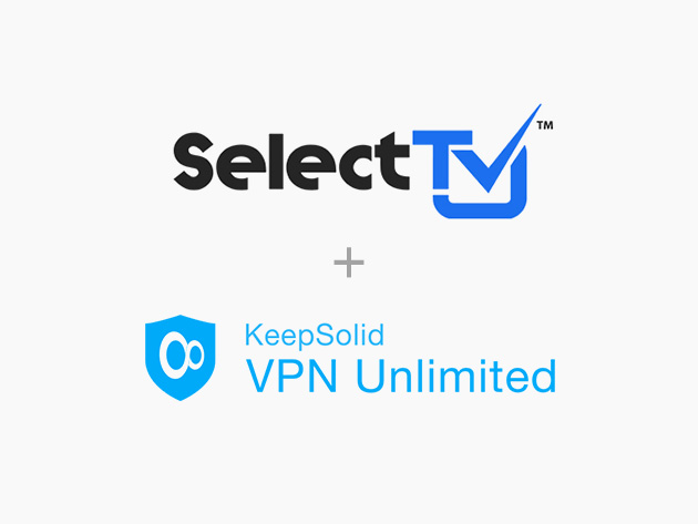 The SelectTV + KeepSolid VPN Unlimited Lifetime Subscription Bundle