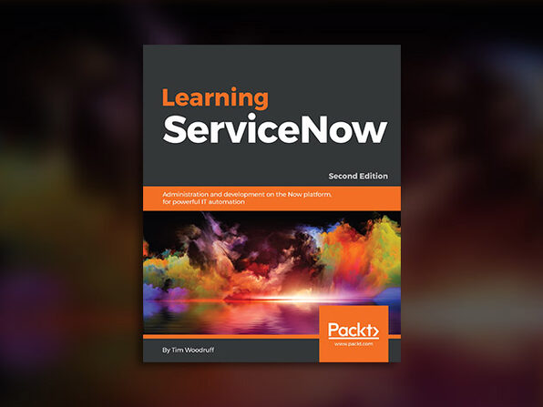 Learning ServiceNow - Second Edition - Product Image