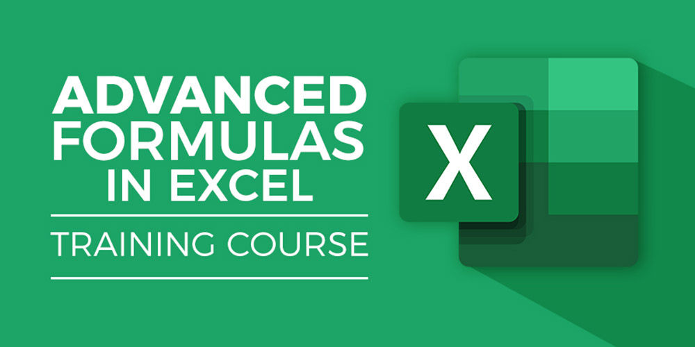 Advanced Formulas in Excel