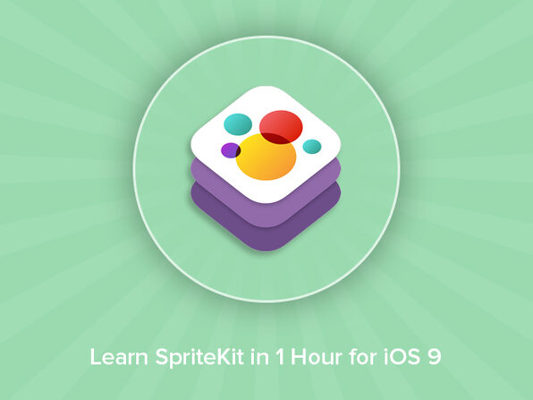 Learn SpriteKit in 1 Hour for iOS 9! - Product Image