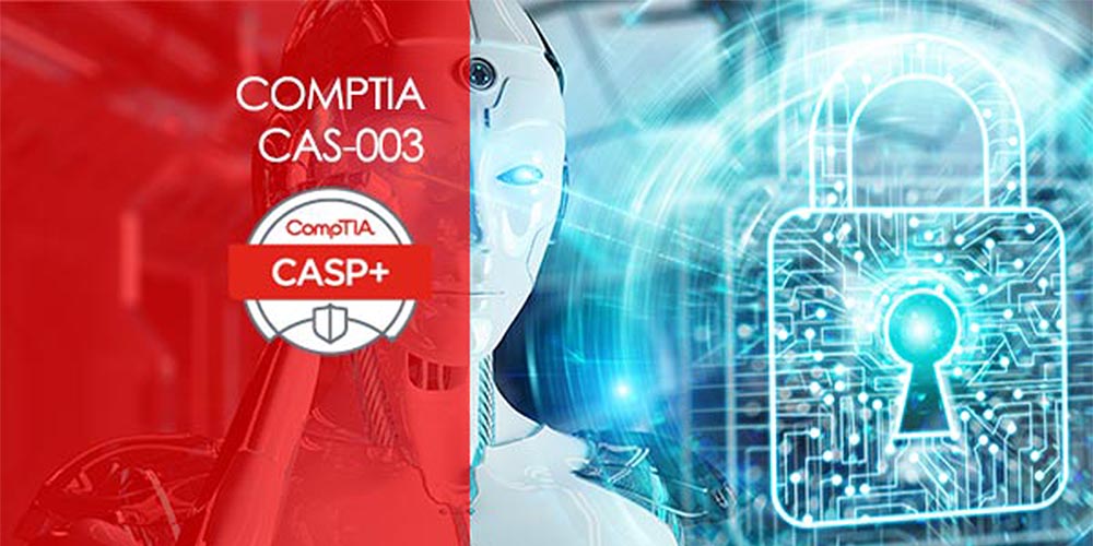 CompTIA Advanced Security Practitioner (CASP) CAS-003