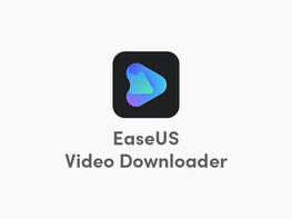 EaseUS Video Downloader: Lifetime License (3 Devices)