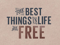 The Best Things In Life Are Free - Product Image