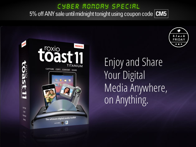 The Best-Selling + Redesigned Roxio Toast 11 Titanium The Premier Mac Media Toolkit