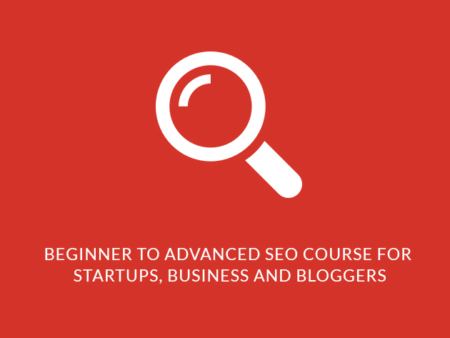 Beginner to Advanced SEO Course for Startups, Businesses & Bloggers