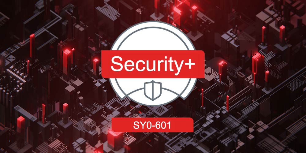 TOTAL: CompTIA Security+ Certification (SY0-601)