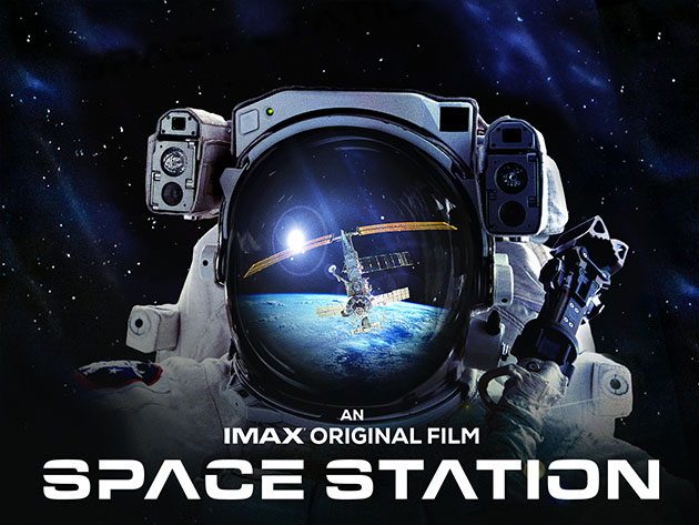 An IMAX Original Film: Space Station