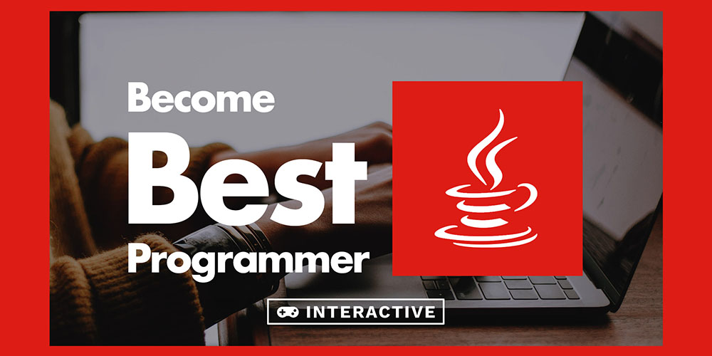 An Interactive Java Tutorial: Learn by Practice!