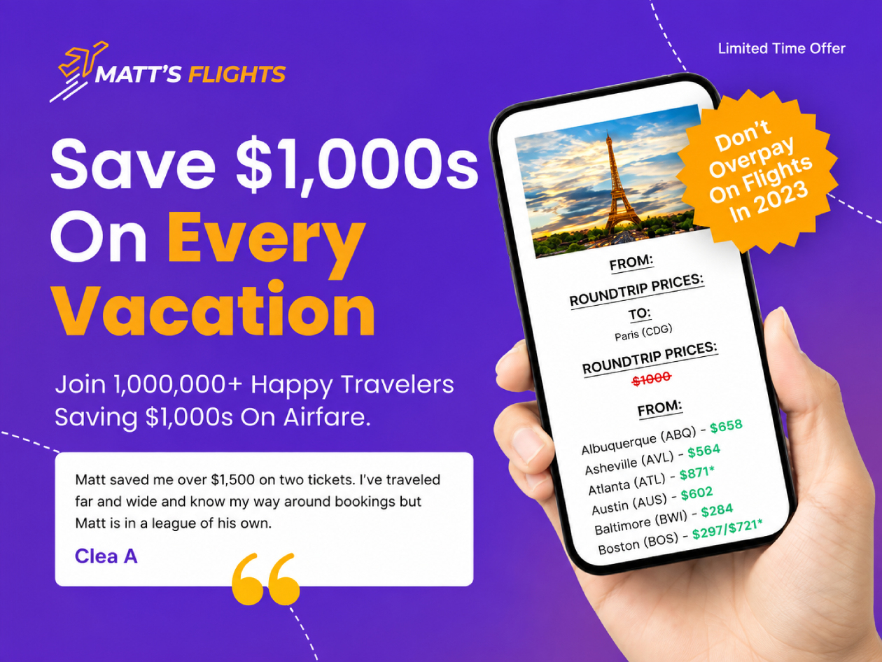 Matt's Flights Premium Plan Lifetime Subscription: Save up to 90% on Domestic & International flights