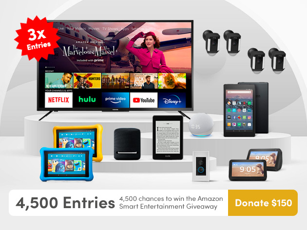 4,500 Entries to Win the Amazing Amazon Smart Entertainment Giveaway & Donate to Charity