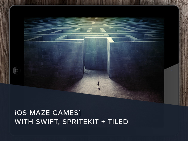 iOS Maze Games with Swift, Sprite Kit and Designed in Tiled