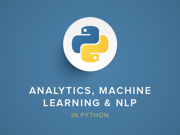 Analytics, Machine Learning & NLP in Python