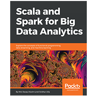 Scala & Spark for Big Data Analytics eBook